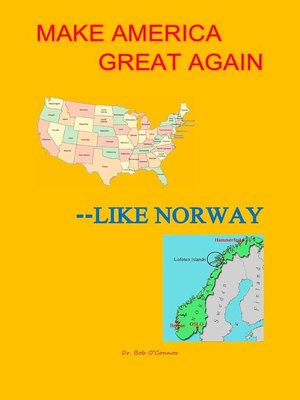 cover image of Make America Great—Like Norway